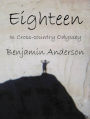 Eighteen In Cross-Country Odyssey