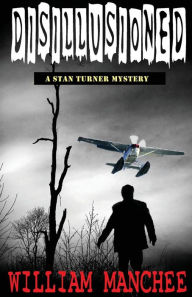 Disillusioned (Stan Turner Series #9)