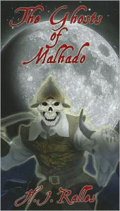 The Ghosts of Malhado