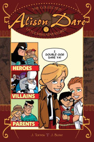 Alison Dare, Little Miss Adventures, Volume 1