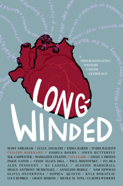 Long-Winded: A Procrastinating Writers United Anthology