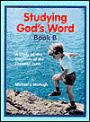 Studying God's Word, Book B: A Study of the Doctrines of the Christian Faith