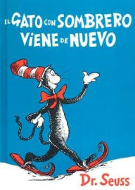 Title: El gato con sombrero viene de nuevo (The Cat in the Hat Comes Back), Author: Dr. Seuss