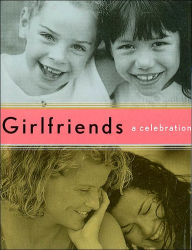 Girlfriends: A Celebration
