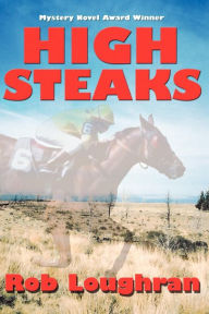Title: High Steaks, Author: Rob Loughran