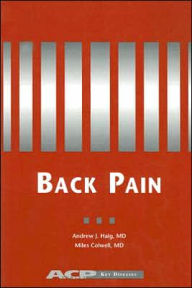 Back Pain: A Guide for the Primary Care Physician / Edition 1