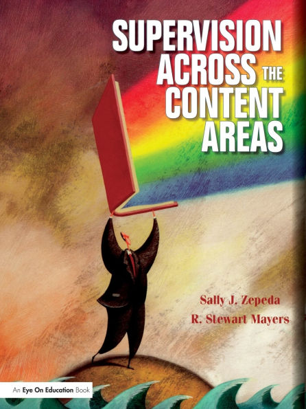 Supervision Across the Content Areas / Edition 1