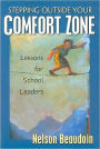 Stepping Outside Your Comfort Zone: Lessons for School Leaders