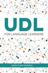 Title: UDL for Language Learners, Author: Caroline Torres