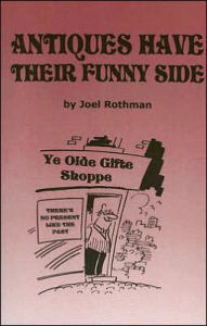 Antiques Have Their Funny Side