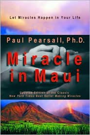 Miracle in Maui: Let Miracles Happen in Your Life