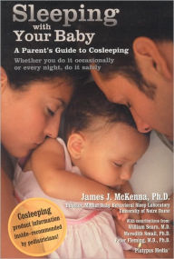 Sleeping with Your Baby: A Parent's Guide