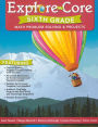 Explore The Core - 6th Grade