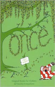 Once: Original Stories for Children and Families Everywhere