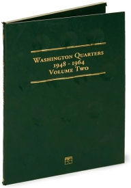 Title: Washington Quarters, Volume 2: 1948 - 1964, Author: Staff of Littleton Coin Company