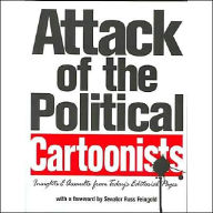 Attack of the Political Cartoonists: Insights and Assauts from Today's Editorial Pages