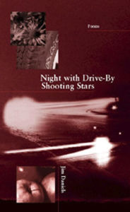 Night with Drive-by Shooting Stars: Poems