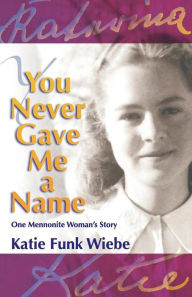You Never Gave Me A Name