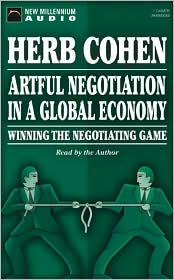 Artful Negotiation in a Global Economy (1 Cassette Unabridged)