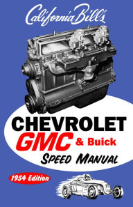 Title: Chevrolet GMC & Buick Speed Manual: 1954, Author: Bill Fisher