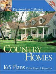 American Collection: 165 Plans with Rural Character