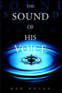 The Sound of His Voice