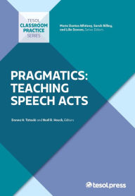 Title: Pragmatics: Teaching Speech Acts, Author: Donna H. Tatsuki