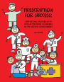 Prescription for Success: Supporting Children with ASD in the Medical Environment