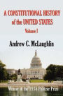 A Constitutional History of the United States