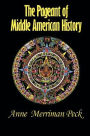 Pageant of Middle American History