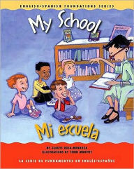 My School/Mi Escuela