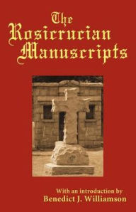 The Rosicrucian Manuscripts
