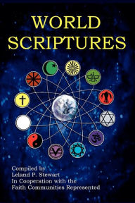 Title: World Scriptures (2nd Edition), Author: Leland P Stewart