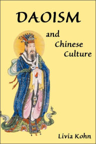 Title: Daoism and Chinese Culture, Author: Livia Kohn