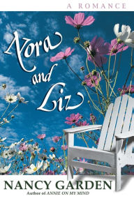 Title: Nora and Liz, Author: Nancy Garden