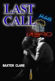 Title: Last Call, Author: Baxter Clare