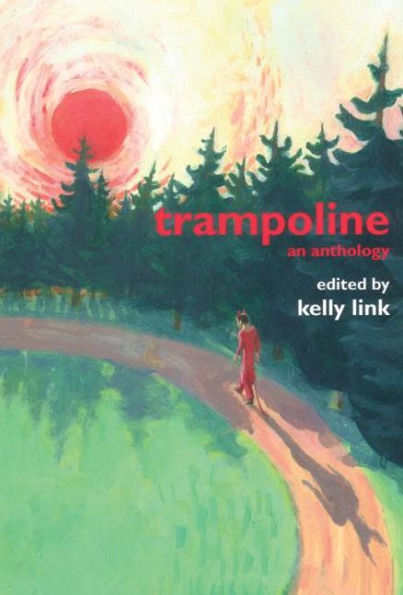 Trampoline: An Anthology