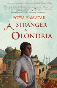 Title: A Stranger in Olondria, Author: Sofia Samatar