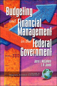 Title: Public Budgeting and Financial Management in the Federal Government (PB), Author: Jerry McCaffery