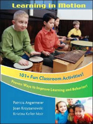 Learning in Motion: Practical Strategies to Increase Learning and Development