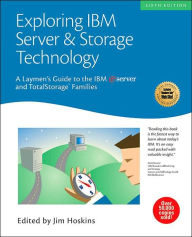 Exploring Ibm Server & Storage Technology