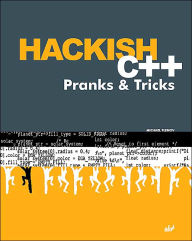 Hackish C++ Pranks & Tricks
