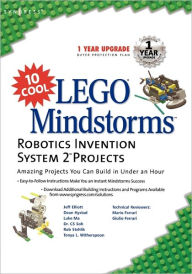 Title: 10 Cool Lego Mindstorm Robotics Invention System 2 Projects: Amazing Projects You Can Build in Under an Hour, Author: Syngress
