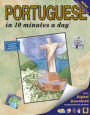 PORTUGUESE in 10 minutes a day: Language course for beginning and advanced study. Includes Workbook, Flash Cards, Sticky Labels, Menu Guide, Software and Glossary. Grammar. Bilingual Books, Inc. (Publisher)