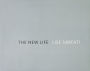 The New Life / La vie nouvelle