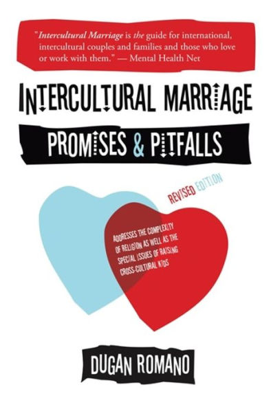 Intercultural Marriage: Promises and Pitfalls