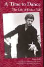 A Time to Dance: The Life of Heinz Poll