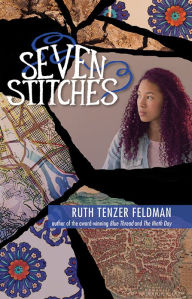 Title: Seven Stitches, Author: Ruth Tenzer Feldman