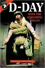 D DAY WITH THE SCREAMING EAGLES