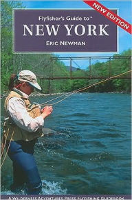 Title: Flyfisher's Guide to New York, Author: Eric Newman